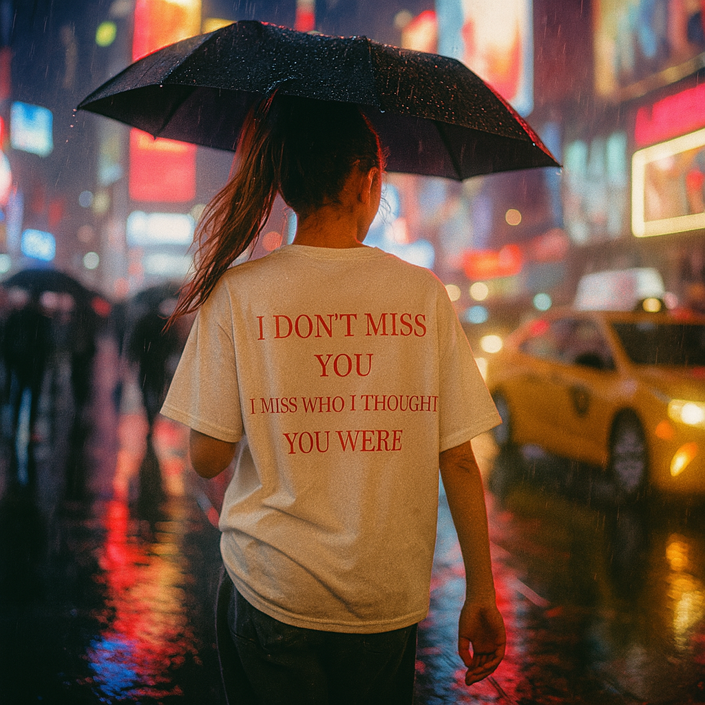 I Don't Miss You Unisex Short Sleeve Tee